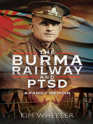 cover image of The Burma Railway and PTSD